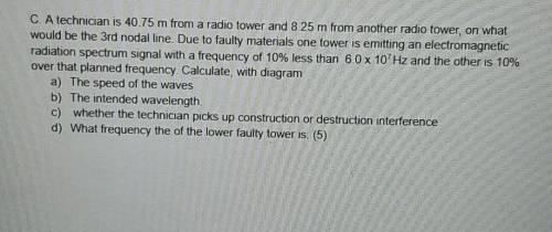 How do I find the third nodal for this question, and how do I answer the question c and d?​