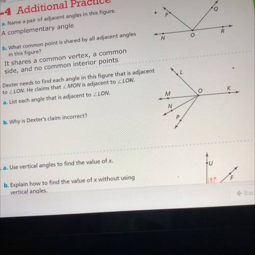 Dexter needs to find each angle in this figure that is adjacent to
(the second question)