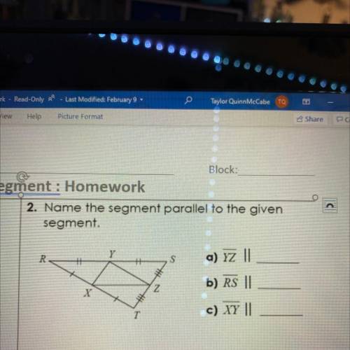 Name the segment Parallel to the given segment YZ. Ry Xy￼