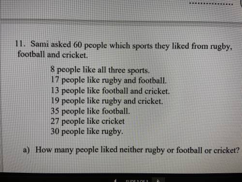 How many people liked neither rugby or football or cricket ?

Show the work out 
13 points