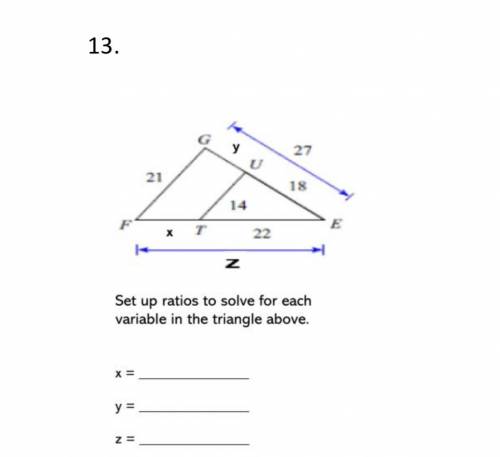 Set up ratios to solve for each variable in the triangle above