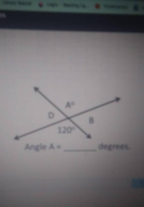 Aº D B 120° Angle A = degrees.​