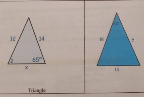 4. These are SIMILAR figures. Fill in the missing values for the angles and sides.​