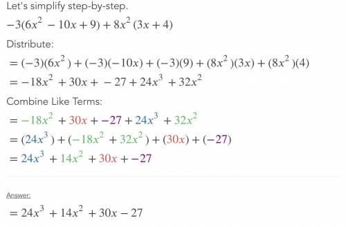 Write an equivalent expression to -3(6x^2-10x+9)+8x^2(3x+4)