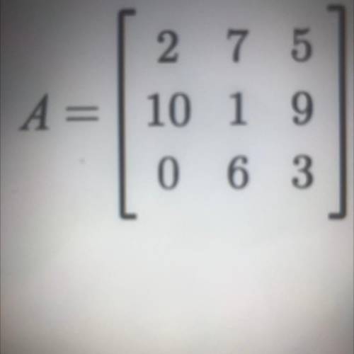 What is the size of this matrix and what is in the position A2,3?