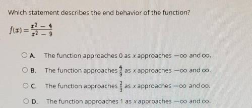 Which statement describes the end behavior of the function? ​