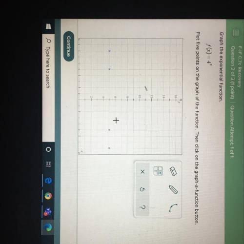 Graph the exponential function +5 points on the graph of the function then click on the graph a fun