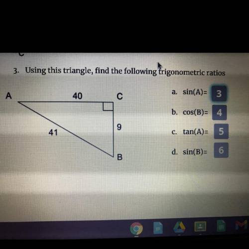 3. Using this triangle, find the following trigonometric ratios