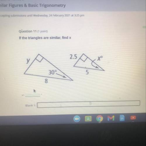 If the triangles are similar, find x