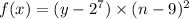 f(x)=(y-2^7)\times(n-9)^2