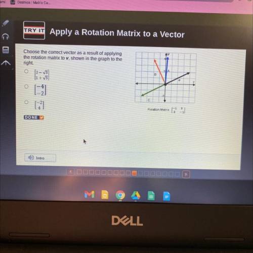 choose the correct vector as a result of applying the rotation matrix to v, shown in the graph to t