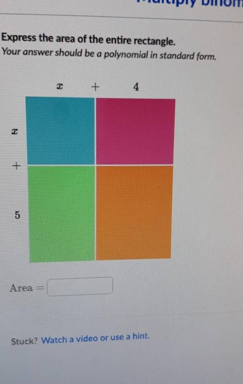 Express the area of the entire rectangle ​