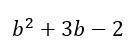 If b = -3, find
answer