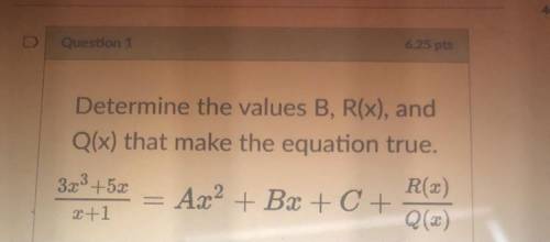 Need values of B, R(x), Q(x)
