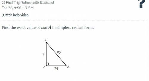 Find the exact value of \cos AcosA in simplest radical form