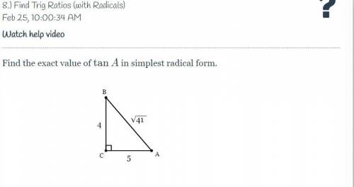 Find the exact value of \tan AtanA in simplest radical form.