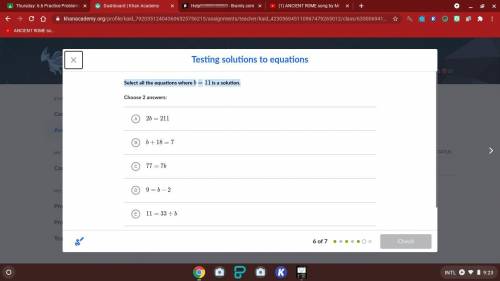Select all the equations where b=11 is a solution.