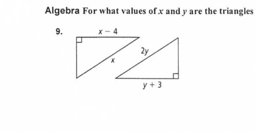 For what values of x and y are the triangles congruent by HL?
Please help me!