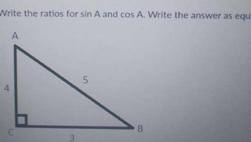 Ratios for sin a and cos a equation​