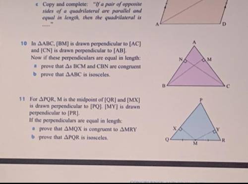 B) prove that PQR is isosceles