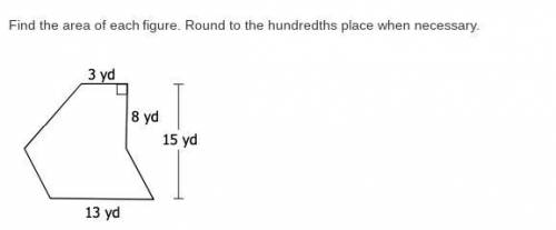 Find the area of each figure. Round to the hundredths place when necessary.