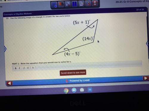 Repts of Algebra Midterm

Use the following image of a triangle to answer the two parts below:
(5x
