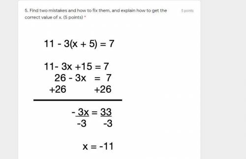 5. Find two mistakes and how to fix them, and explain how to get the

correct value of x. (5 point