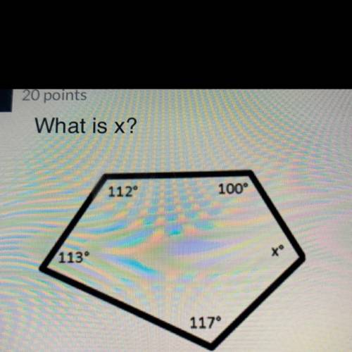 What is x?
112°
100°
113°
to