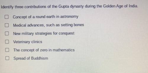 Identify three contributions of the Gupta dynasty during the Golden Age of India.