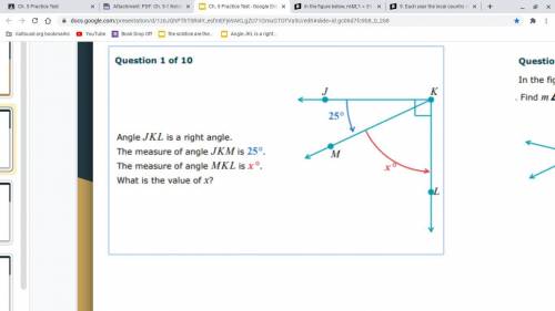 Angle JKL is a right angle. The measure of angle JKM is 25. The measure of angle MKL is x. What is