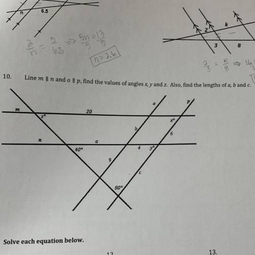 Line m ll n and op, find the values of angles x, y and z. Also, find the lengths of a, b and c.