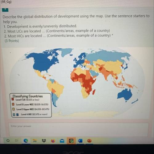 Describe the global distribution of development using the map. Use the sentence starters to

help