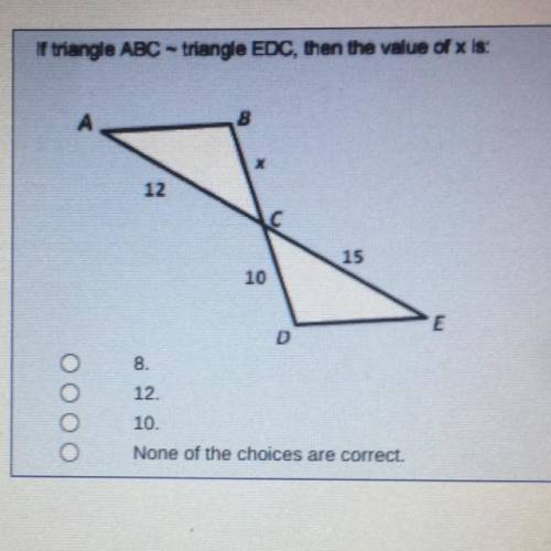 What is the value of x please help I’ll give you BRAINLIEST
