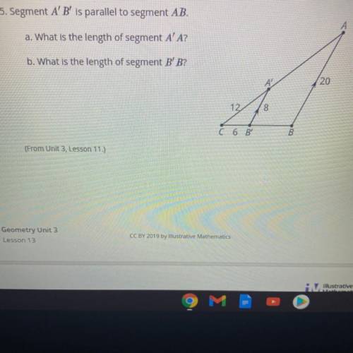 5. Segment A' B' is parallel to segment AB.

a. What is the length of segment A' A?
b. What is the