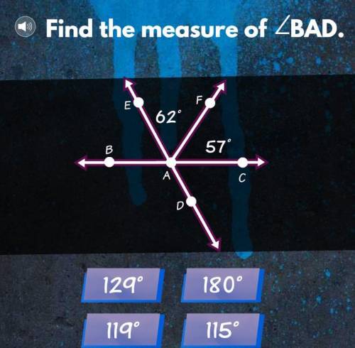 Find the measure of BAD? 
would my answer be 119?