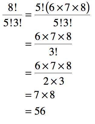 I need help on this problem 8!/5!3!​