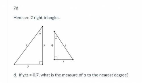 D. If y/z = 0.7, what is the measure of α to the nearest degree?