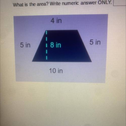 What is the area? Write numeric answer ONLY.