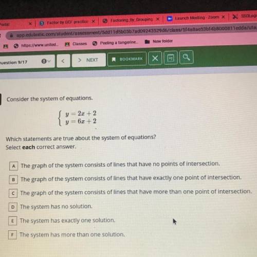 Which statements are true about the system of equations?
Select each correct answer.