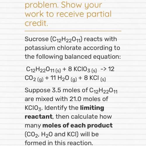 PLEASE HELPNEED DONE BY TOMORROW 03/02/2021

Sucrose (C12H22O11) reacts with potassium chlorat