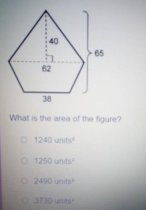 What is the area of the figure? O 1240 units? 0 1250 units? o 2490 units? 0 3730 units​
