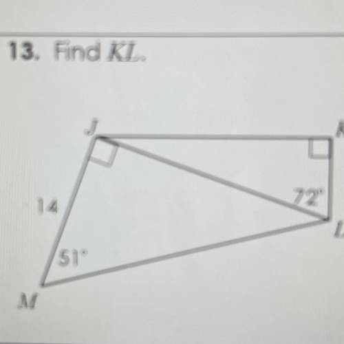 Find KL
This is Trigonometry