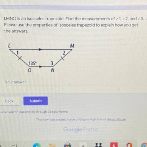 Helppppp ya’llllllll

LMNO is an isosceles trapezoid Find the measurements of 1,2,3 and Please use