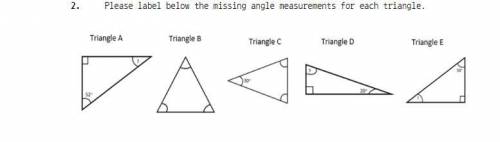 Pls answer asap
Please label the missing angles below.