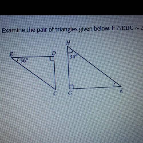 Examine the pair of triangles given below. If EDC ~ KGH then the value of K is... (photo included)