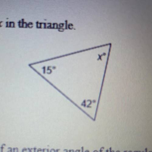 7. Find the value of x in the triangle.
15°