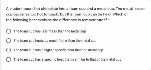 A student pours hot chocolate into a foam cup and a metal cup. The metal cup becomes too hot to tou