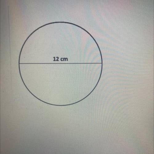 What is the area of the circle shown? Use 3.14 for pi.

Help Me fast I need to submit this test in