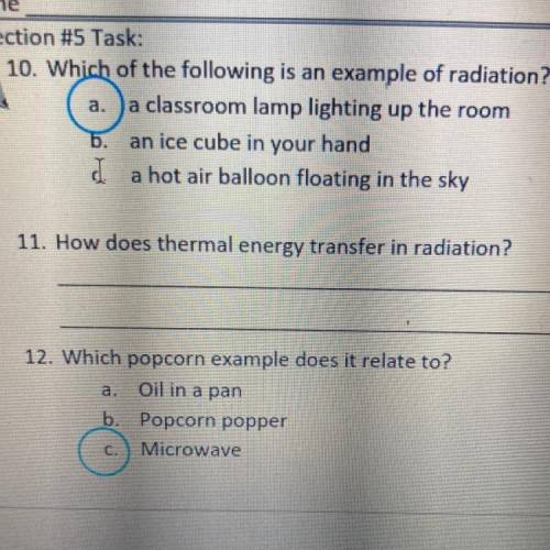 11. How does thermal energy transfer in radiation?