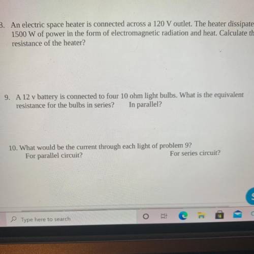 Please help with 9 and 10, I know I’m asking this again, but I do need help with it